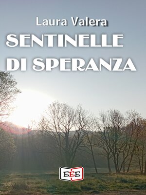 cover image of Sentinelle di speranza